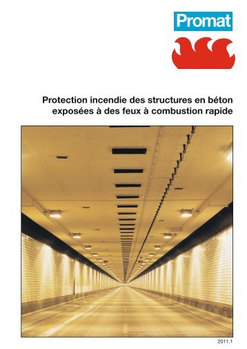 Protection incendie des structures en béton exposées à ... - Promat