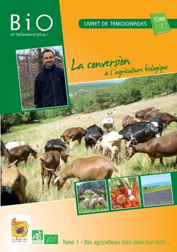 La conversion a l'agriculture biologique - Les agriculteurs Bio de ...