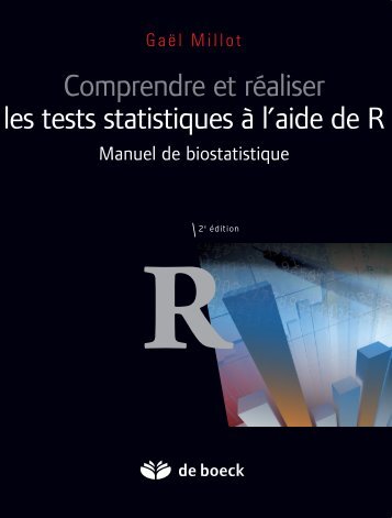Comprendre et réaliser les tests statistiques à l'aide de R - Pages ...