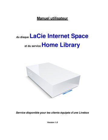 LaCie Internet Space et du service - Orange Home Library Help ...