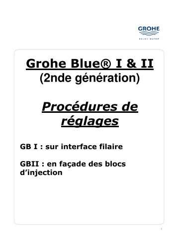 Procédures de réglages Grohe Blue I & II générations 2 & 3 Fr 210212