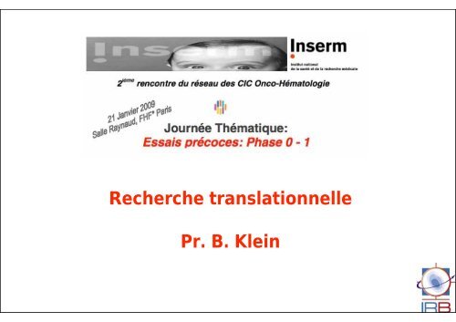 Recherche translationnelle (Bernard Klein) - IRB - CHU Montpellier