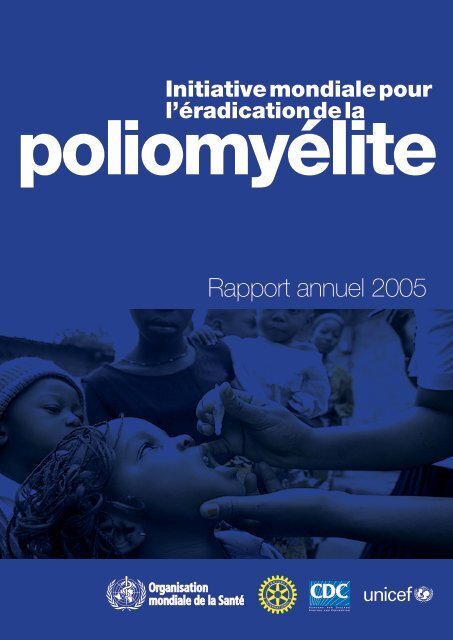 Rapport annuel 2005 - Global Polio Eradication Initiative
