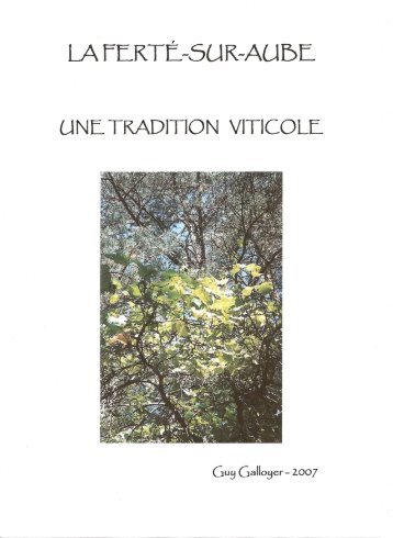 tradition viticole - Association de la Haute vallée de l'Aube ...