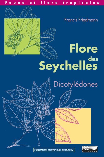Flore des Seychelles : dicotylédones - IRD