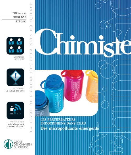 Revue Chimiste Été 2012 - Ordre des chimistes du Québec