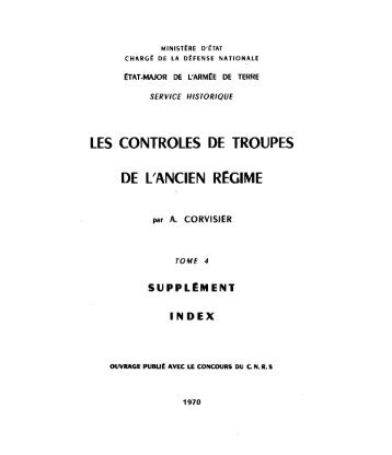 LES CONTROLES DE TROUPES DE L'ANCIEN RÉGIME - Service ...