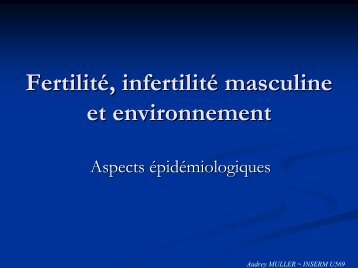 Impact des perturbateurs endocriniens sur la fertilité masculine