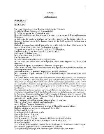 1 Euripide Les Bacchantes PROLOGUE DIONYSOS Me voici ...