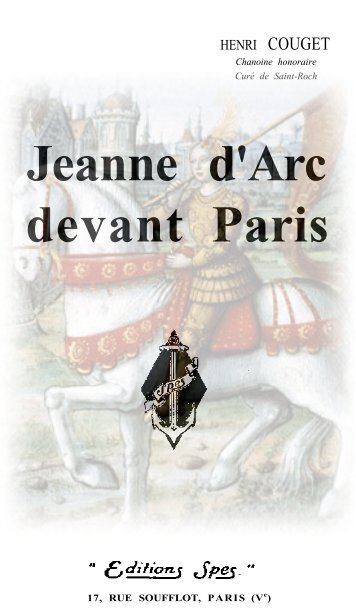 Jeanne d'Arc devant Paris - Sainte Jeanne d'Arc