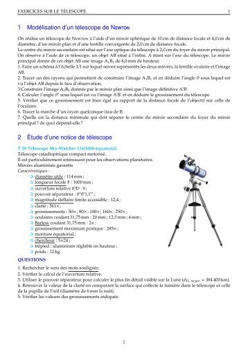 1 Modélisation d'un télescope de Newton 2 Étude d ... - Page d'acceuil