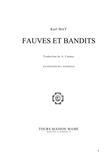 Fauves et bandits - Le site français de Winnetou