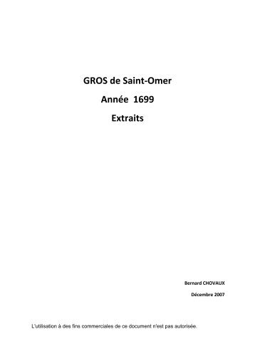 GROS de Saint-Omer Année 1699 Extraits - Bernard CHOVAUX