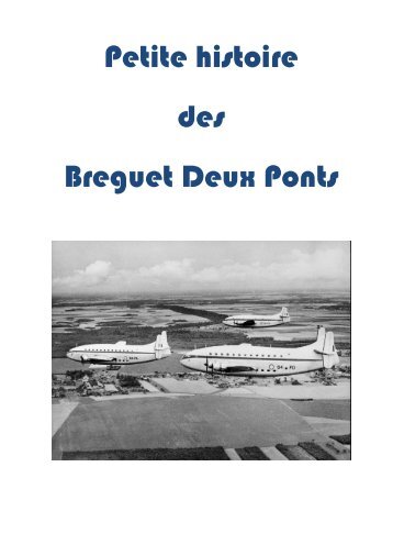 Petite histoire des Breguet Deux Ponts - Amis des Avions Breguet