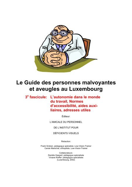 Le Guide des personnes malvoyantes et aveugles au Luxembourg 3