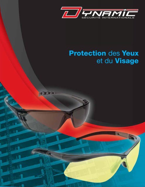 Protection des Yeux et du Visage - Dynamic