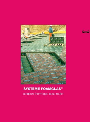 SYSTÈME FOAMGLAS®