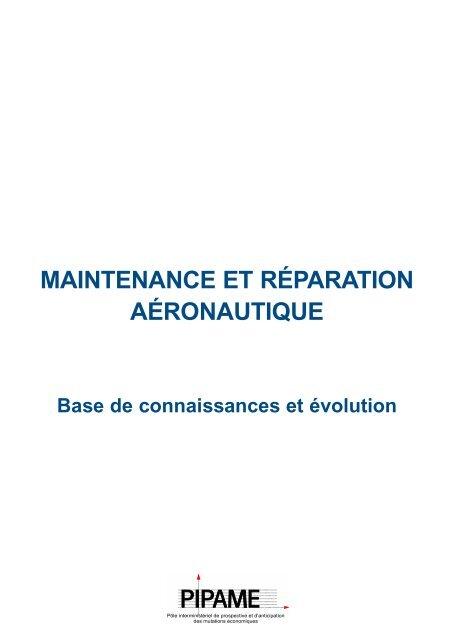 Maintenance et réparation aéronautique - Dgcis