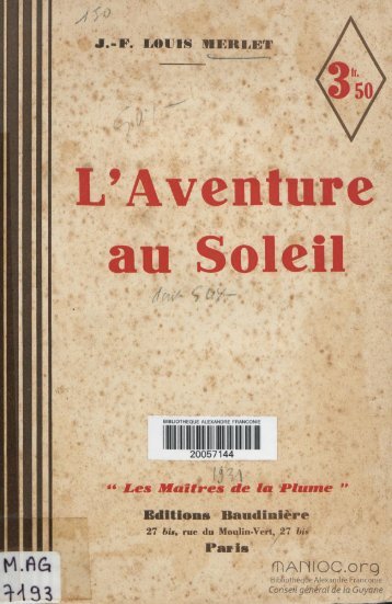 L'Aventure au soleil : (l'or, la mer, le sang) - Manioc