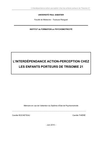 l'interdépendance action-perception chez les enfants porteurs de ...