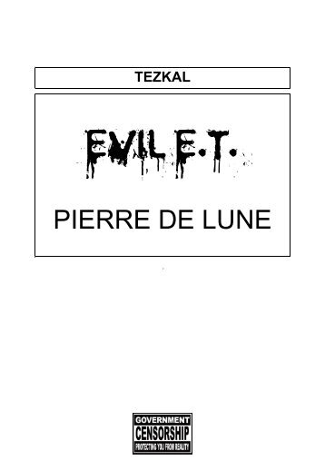 Evil ET - Pierre de Lune - Tezkal of the dead, élément perturbé du web