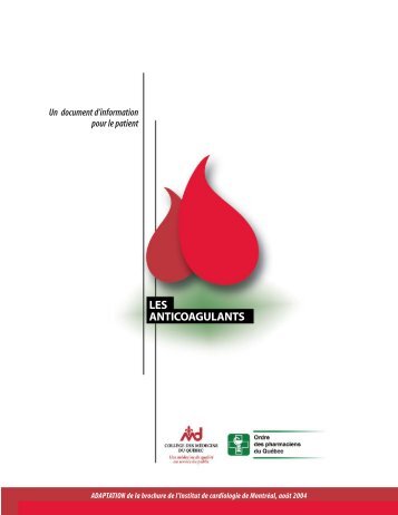 LES ANTICOAGULANTS - Ordre des pharmaciens du Québec