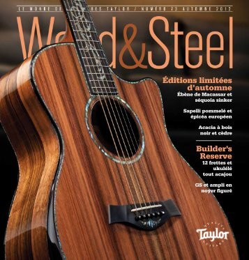 Éditions limitées d'automne Builder's Reserve - Taylor Guitars