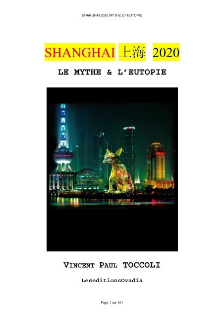 SHANGHAI (上海) 2020, Mythe et Eutopie - Vincent-Paul Toccoli a ...