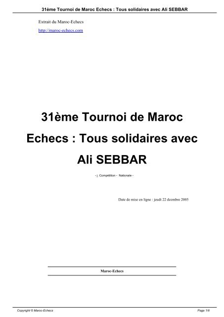 31ème Tournoi de Maroc Echecs : Tous solidaires avec Ali SEBBAR