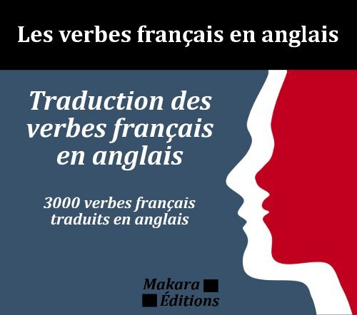 Traduction des verbes - Livres Makara Éditions - Free