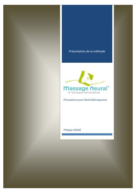 Présentation de la méthode - Massage Neural