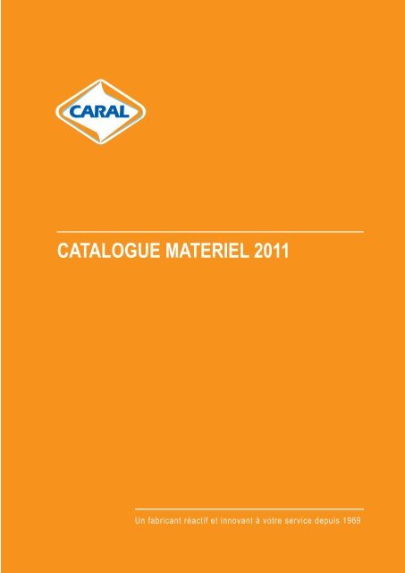 CATALOGUE MATERIEL 2011 - Caral