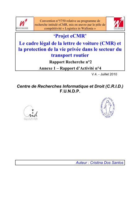 Projet eCMR' Le cadre légal de la lettre de voiture (CMR) et ... - crids