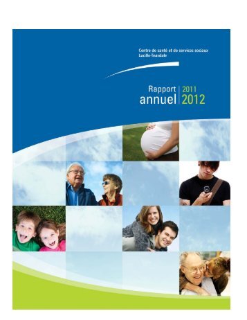 Rapport annuel 2011-2012 - CSSS Lucille-Teasdale