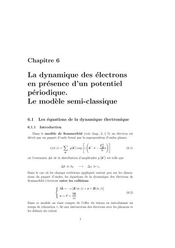 La dynamique des électrons en présence d'un potentiel périodique ...