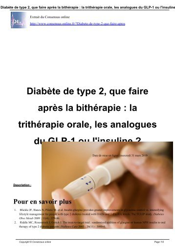 la trithérapie orale, les analogues du GLP-1 ou l'insuline