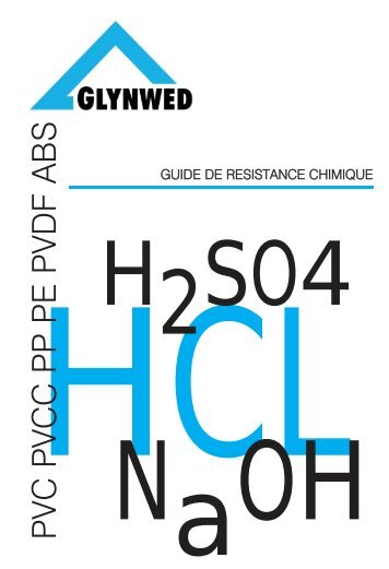 Guide de résistance chimique des matériaux ... - Glynwed