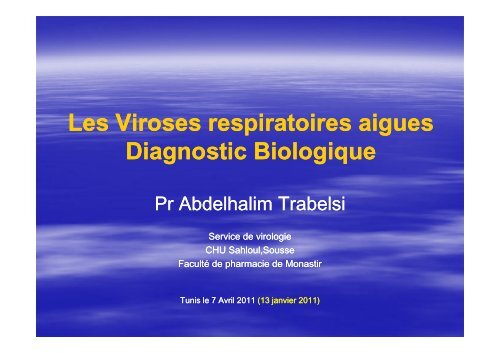 Les Viroses respiratoires aigues Diagnostic Biologique