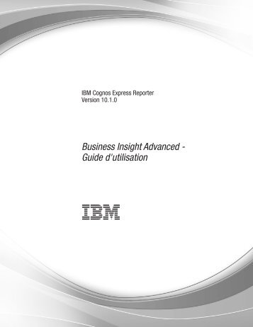 IBM Cognos Express Reporter Version 10.1.0 : Business Insight ...