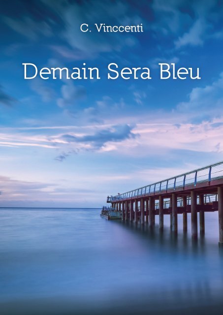 Demain Sera Bleu