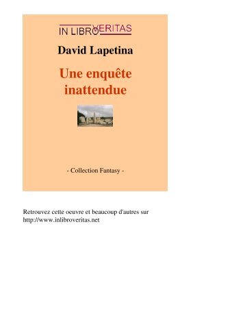 Une enquête inattendue - David Lapetina
