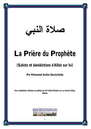ةﻼﺻ ﺒﻨﻟا ﻲ La salate du Prophète (Saluts et bénédictions d ... - Alfatihoun