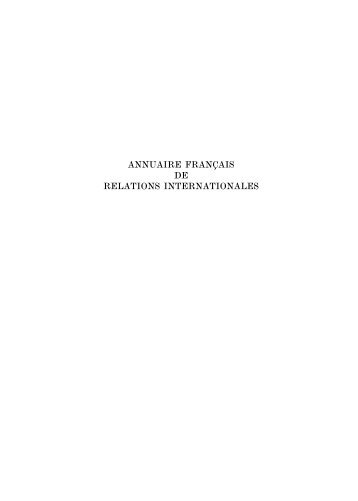 annuaire français de relations internationales - France-Diplomatie ...