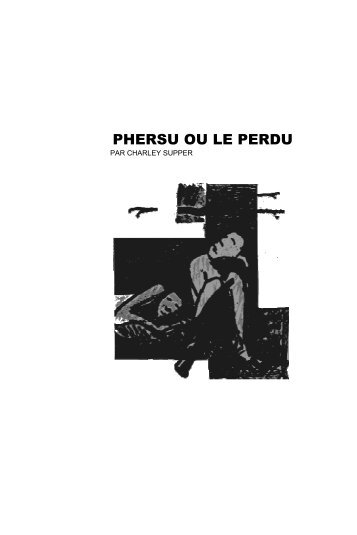 PHERSU OU LE PERDU - Lituraterre