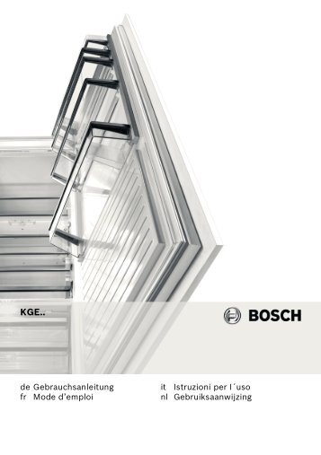 Bosch KGE 39AL40 Fridge Freezer Operating Instructions User ...