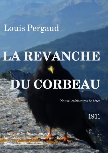 LA REVANCHE DU CORBEAU - Bibliothèque numérique romande