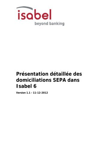 Isabel 6 Domiciliations SEPA en détail (pdf - 22 pages)