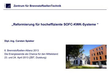 Reformierung für hocheffiziente SOFC-KWK-Systeme - Zentrum für ...