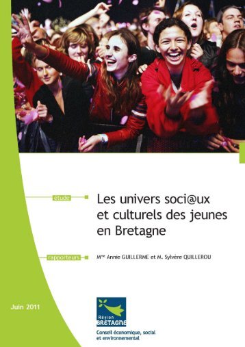 Les univers sociaux et culturels des jeunes en - Région Bretagne