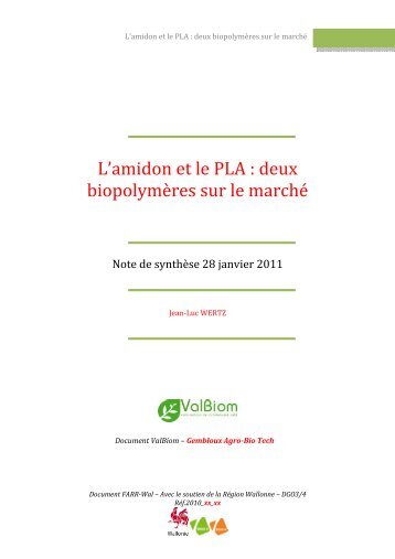 L'amidon et le PLA : deux biopolymères sur le marché - ValBiom